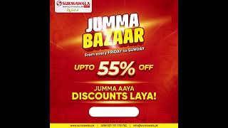 Jumma Bazar Deals Up To 55 Off  Jumma Aya Discounts Laya  Surmawala [upl. by Latsyc141]