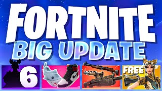 Fortnite HUGE Update v3210 amp What to Expect Chapter 6 Skin FREE Skin ICON Emotes amp More [upl. by Macri414]