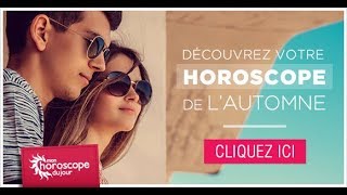 Horoscope Spécial Amour de l’Automne 2017 [upl. by Cudlip]