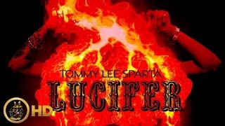 Tommy Lee Sparta  Lucifer Uncle Demon Pt 2 Bad Water Riddim September 2014 [upl. by Noswal74]