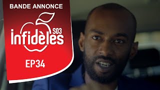 INFIDELES  Saison 3  Episode 34  la bande annonce [upl. by Nehpets]