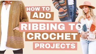 How to Add Ribbing to Any Crochet Project Looks Like Knitting [upl. by Dolly520]