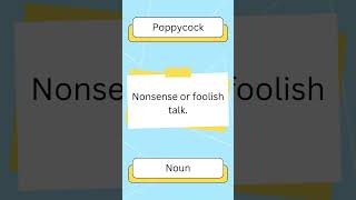 Word of the day poppycock englishshorts learnenglish englishvocabulary [upl. by Herald]