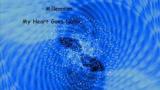 Millennium  My Heart Goes Nana [upl. by Frere]