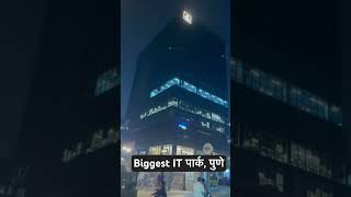 Biggest IT Park  Pune [upl. by Htez455]