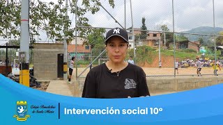 Intervención social 10°  Colegio Benedictino de Santa María [upl. by Crenshaw]