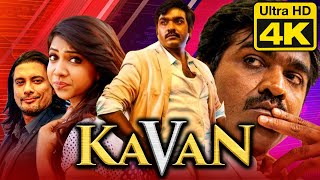 Kavan 4K ULTRA HD Vijay Sethupathis Hindi Dubbed Movie  Madonna Sebastian [upl. by Aurelia769]