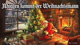 Morgen kommt der Weihnachtsmann German Christmas songEnglish translation [upl. by Viradis]