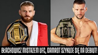 OKTAGON LIVE 27  BŁACHOWICZ MISTRZEM UFC GAMROT SZYKUJE SIĘ NA DEBIUT [upl. by Sunday]