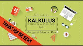 KALKULUS  Sistem Bilangan Real Part 1  Mengenal Bilangan Real [upl. by Haret]