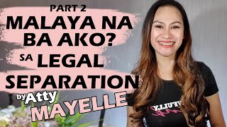 Legal Separation  with Atty Mayelle [upl. by Oicafinob786]