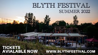 Summer 2022  The Blyth Festival  Tickets Available Now [upl. by Esra]