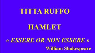 Titta Ruffo Hamlet Shakespeare Essere o non essere Victor 985 enregistré le 15 octobre 1912 [upl. by Hajin]