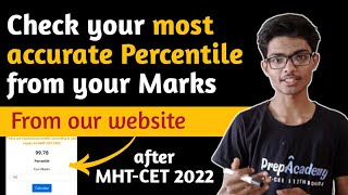 Calculate your Percentile from your marks  Marks vs Percentile MHTCET 2022  PrepAcademy [upl. by Monjo]