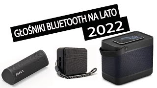 Głośniki przenośne Bluetooth na lato  propozycje na rok 2022 [upl. by Kancler702]