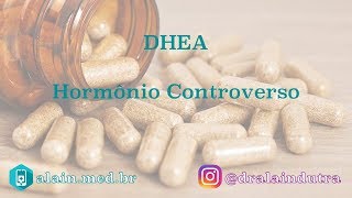 Controvérsias do DHEA [upl. by Fitts]