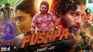 Pushpa The Rise Full Movie In Hindi Dubbed  Allu Arjun  Rashmika Mandanna  Review amp Facts [upl. by Strauss]