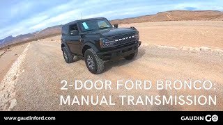 2Door Ford Bronco  Manual Transmission [upl. by Yewed]