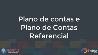 Plano de contas e Plano de Contas Referencial [upl. by Flemings]