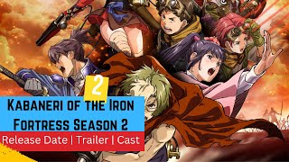 Kabaneri of the Iron Fortress Season 2 Release Date  Trailer  Cast  Expectation Ending Explained [upl. by Shum]