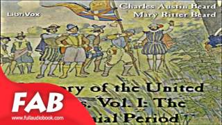 History of the United States Vol I Full Audiobook by Charles Austin BEARD by History [upl. by Kimberlyn]