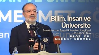 Bilim İnsan ve Üniversite  Prof Dr Mehmet GÖRMEZ [upl. by Cooperstein]