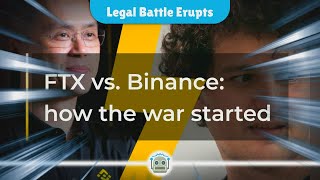 FTX vs Binance The 18 Billion Legal Showdown Unveiled [upl. by Lletnohs]