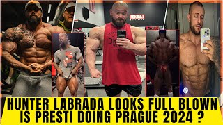 Hunter Labrada looks Full Blown  Bonac focused on Quads  Presti looks Diced  Horse Md downsized [upl. by Yvor]