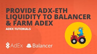 How to Provide ADXyUSD Liquidity on Balancer and Farm ADX [upl. by Jena411]