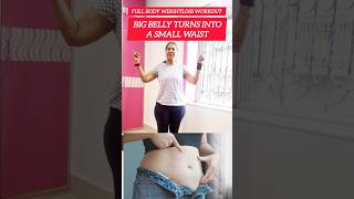 Full Body Weightloss Workout Turn Big Belly In To A Small Waistshortstrendingweightlossfatloss [upl. by Tereb]