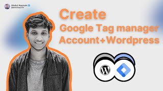 How to Create and Setup a Google Tag Manager Account 2024 [upl. by Marko]