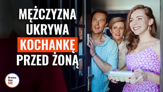 Mężczyzna ukrywa kochankę przed żoną  DramatizeMePolska [upl. by Anesuza]