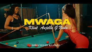 Klint tz ft G Nako amp Anjella  Mwaga Official Music Video [upl. by Archibold]