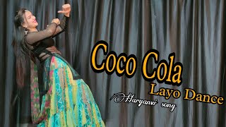 Coco Cola Layo Dance video  Haryanvi song Dance  Ruchika Jangid babitashera27 dancevideo [upl. by Charil359]