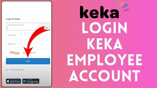 How to Login Into Keka Employee Account 2024  Sign In to Keka Employee Account [upl. by Zinck]