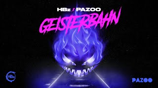 HBz x Pazoo x Schalldicht  GEISTERBAHN Official Video [upl. by Hcirteid946]