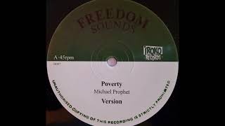 MICHAEL PROPHET  Poverty 1979 [upl. by Dobson]