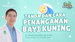 Bayi Kuning Perlu kah Dijemur dr Caessar Pronocitro SpA M Sc [upl. by Anan]