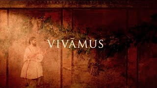 Vīvāmus  Ancient Roman Song [upl. by Thrift]