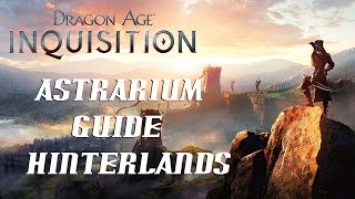 Dragon Age Inquisition Astrarium Guide  The Hinterlands [upl. by Adamski991]