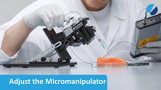 Manual Micromanipulator  Adjust the Micromanipulator to your Measurement SetUp [upl. by Gustafsson23]