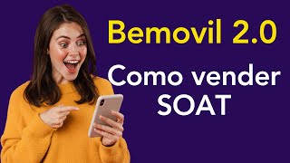 Vender SOAT para MOTO en la app de BEMOVIL 2 ⭐⭐⭐⭐⭐ [upl. by Lomax]