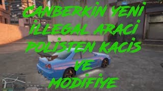 CANBERK YENİ İLLEGAL ARACINI DENİYOR MODİFİYE VE POLİSTEN KAÇIŞ  GTA 5 RP  VORP [upl. by Miarfe]