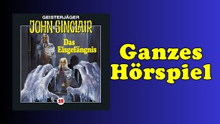 Das Eisgefängnis  John Sinclair 28  Ganzes Hörspiel [upl. by Aelyak]