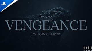 Until Dawn PS5  Chapter 6 Vengeance No Commentary [upl. by Liemaj]