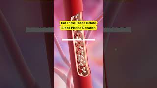 Eat These Foods Before Blood Plasma Donation viral food [upl. by Violette]