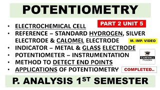 Potentiometry complete  Potentiometric titration Part 2 Unit 5  Pharmaceutical Analysis 1st sem [upl. by Dylana]