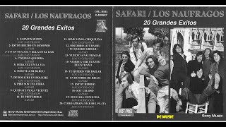 SAFARI LOS NAUFRAGOS  ALBUM 20 GRANDES EXITOS [upl. by Weyermann629]