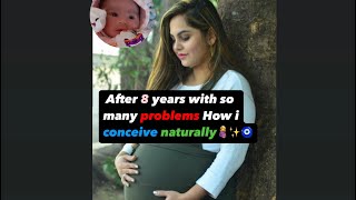 After so many problems How i conceive naturally in 21 days🤰🧿✨ [upl. by Nerine]