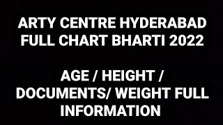 ARTY CENTRE HYDERABAD FULL CHART BHARTI 2022 AGEHEIGHT WEIGHT DOCUMENTS FULL INFO agneeveer [upl. by Naot]